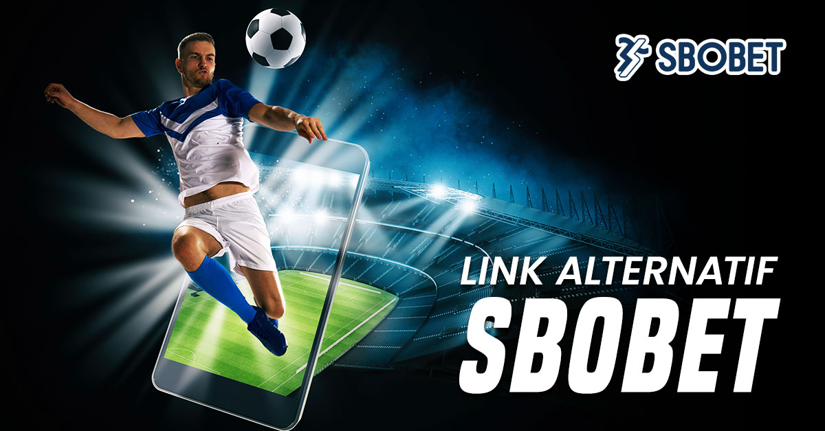 Agen Judi Bola Terbaik di Dunia Hanya di SBOBET