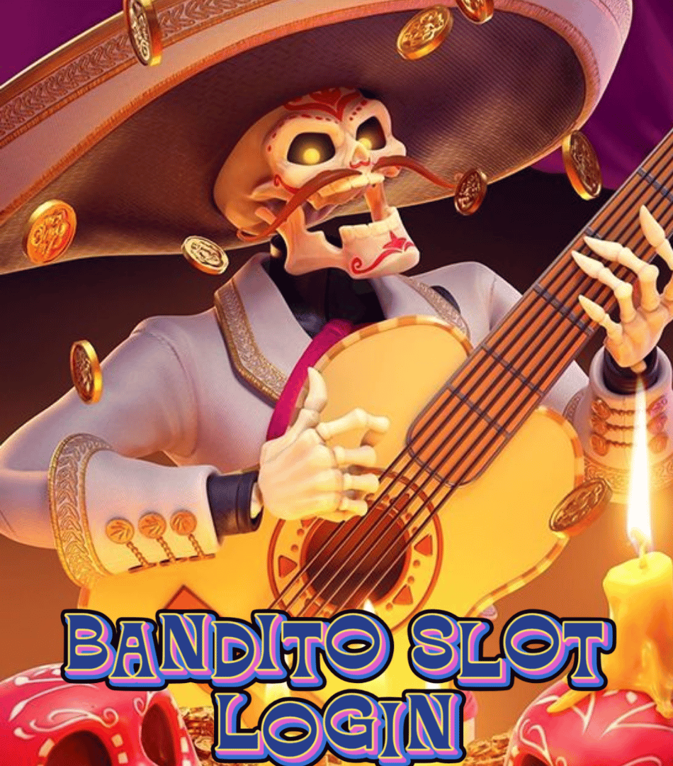 Keuntungan Bermain di Situs Slot Login Bandito yang Mudah Menang